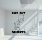 Preview: 17033 Bart Simpson - Eat my Shorts Wandtattoo